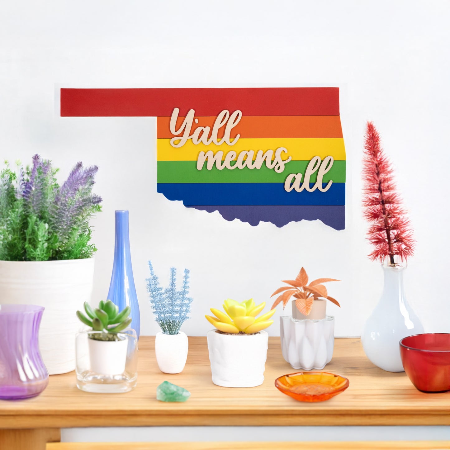 Oklahoma Rainbow Sign ( yall means all )