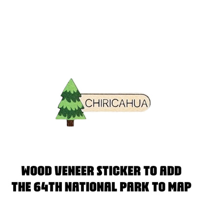 Chiricahua National Park wood veneer sticker featuring a printed green evergreen tree and wooden nameplate labeled Chiricahua on a white background, designed to update an older USA National Parks Travel Map with the 64th national park.
